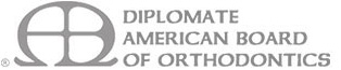 Diplomate American Board Of Orthodontics